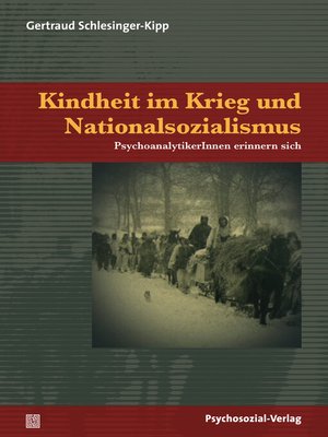 cover image of Kindheit im Krieg und Nationalsozialismus